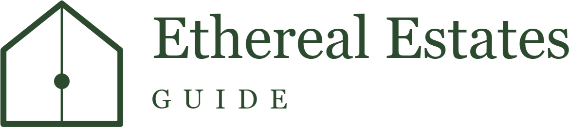 Ethereal Estates Guide